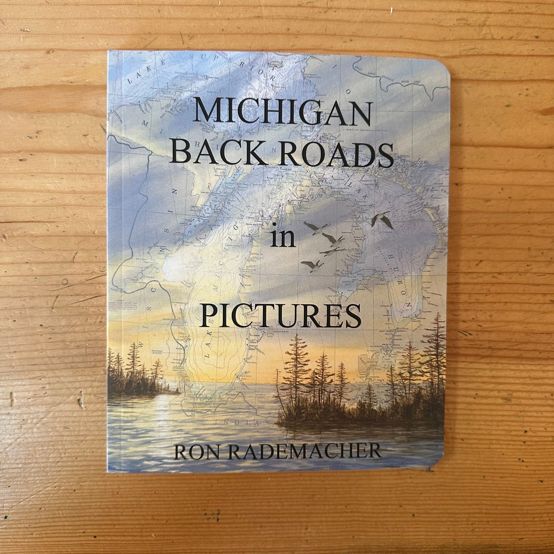 MICHIGAN BACK ROADS IN PICTURES